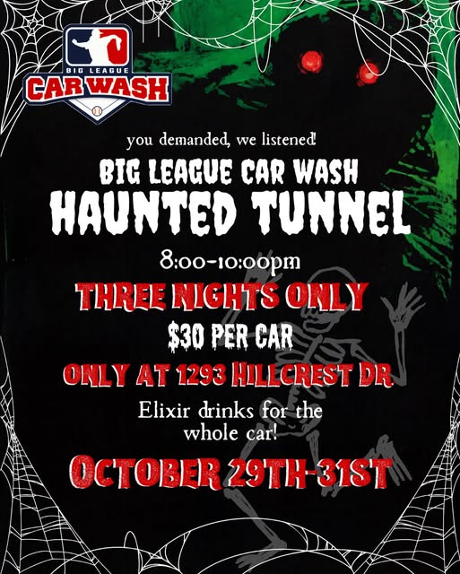 Haunted Tunnel flyer: 8–10 PM, three nights only, $30 per car, only at 1293 Hillcrest Dr., Elixir drinks for the whole car, October 29th–31st
